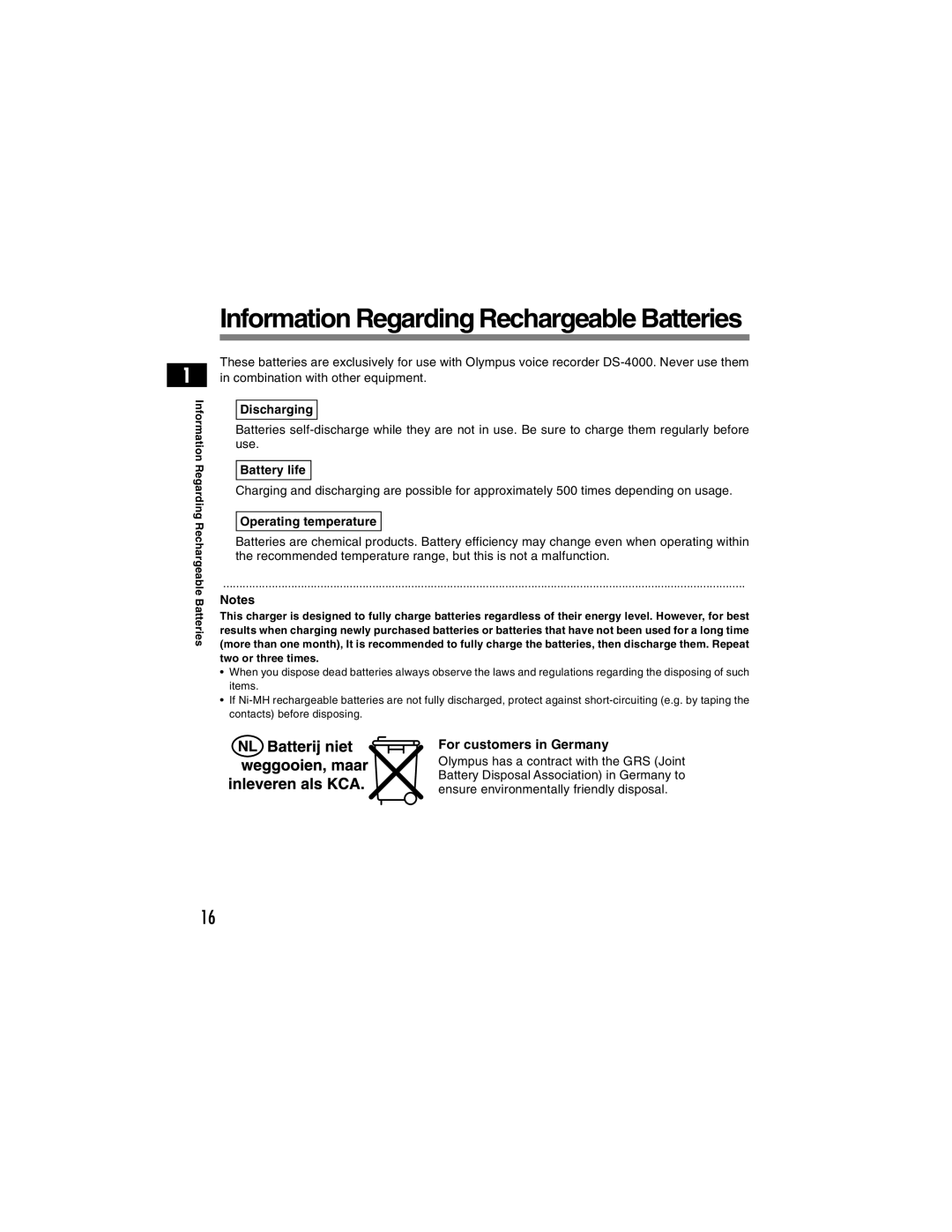 Olympus DS-4000 manual Information Regarding Rechargeable Batteries, Discharging, Battery life, Operating temperature 