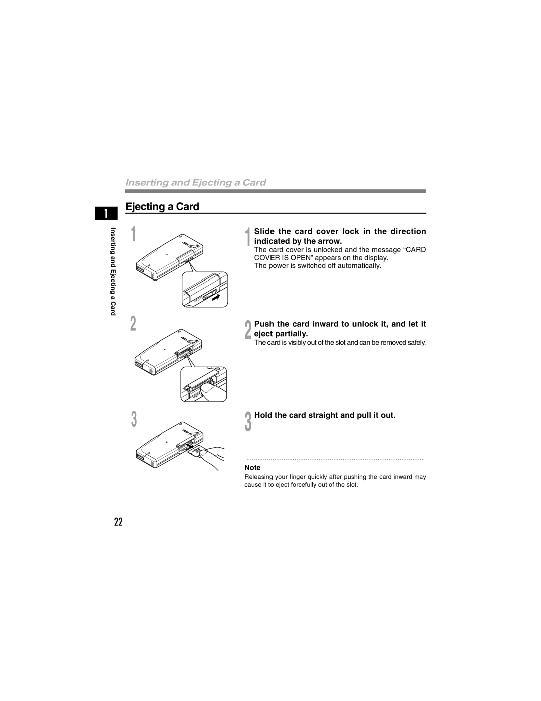 Olympus DS-4000 manual Ejecting a Card, Push the card inward to unlock it, and let it, Eject partially 