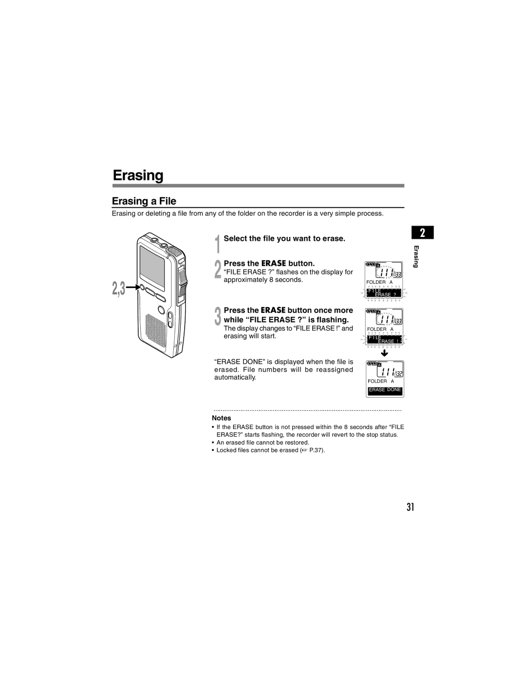 Olympus DS-4000 manual Erasing a File, Select the file you want to erase Press the Erase button 