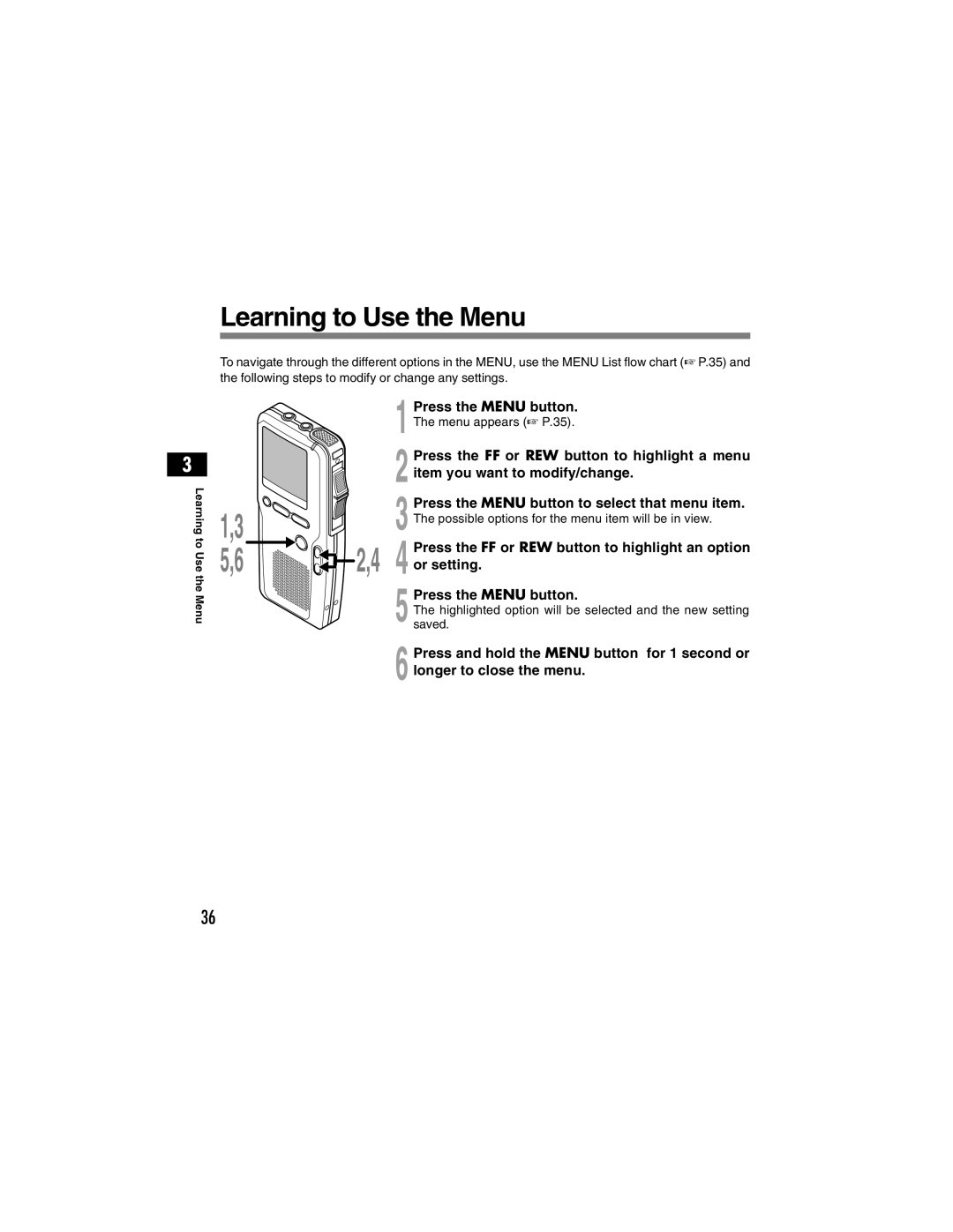 Olympus DS-4000 manual Learning to Use the Menu 