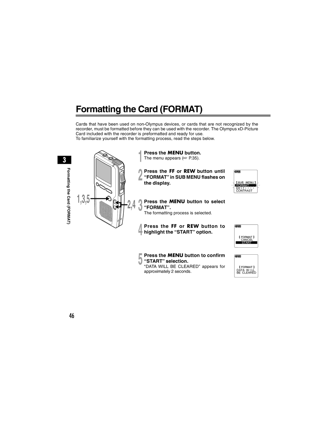 Olympus DS-4000 manual Formatting the Card Format 