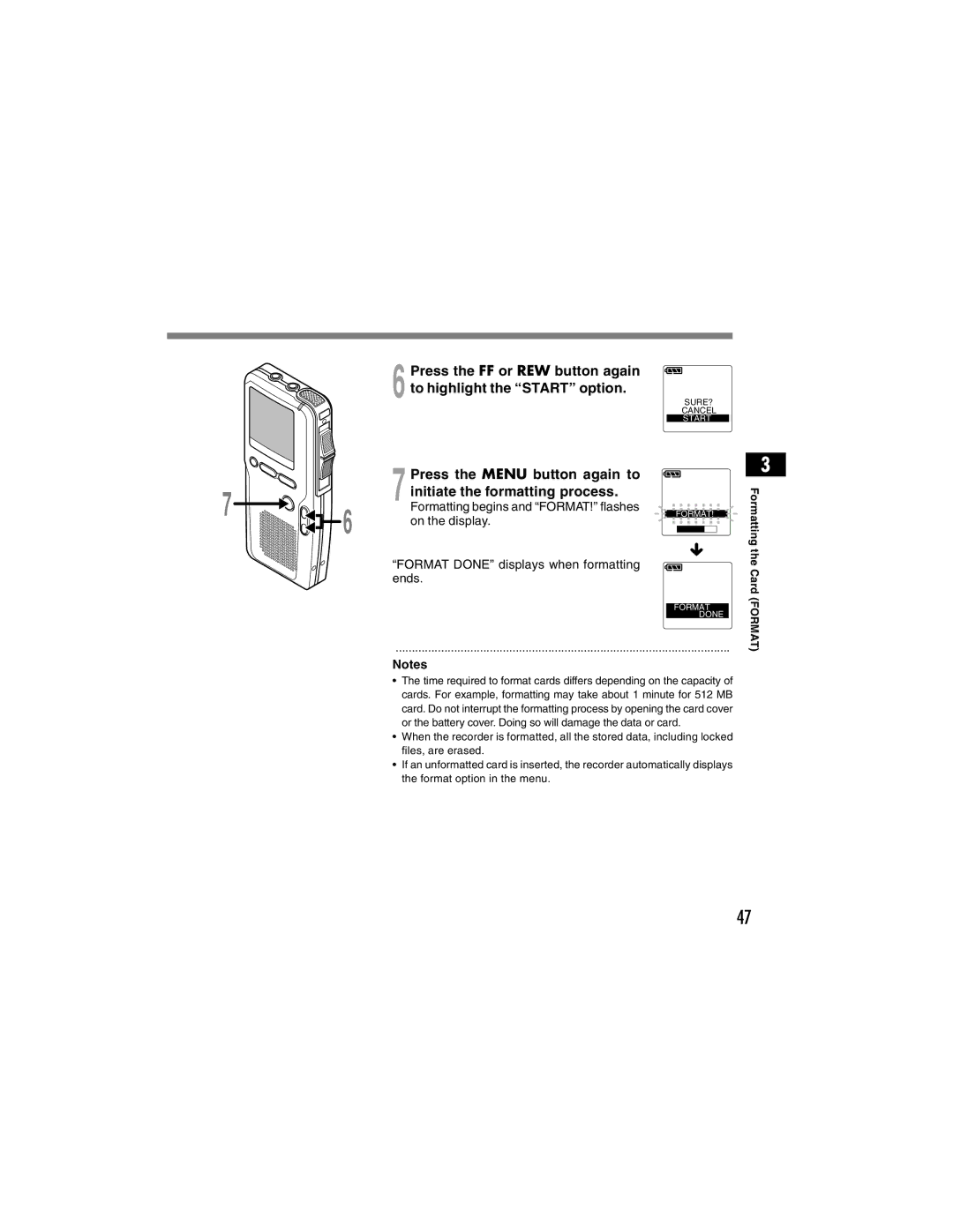 Olympus DS-4000 manual Formatting begins and FORMAT! flashes, On the display 