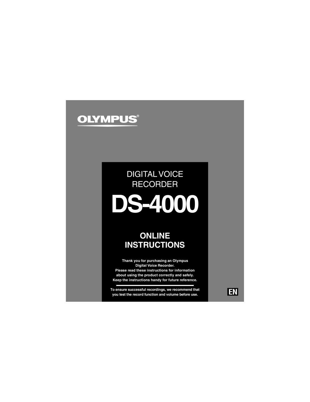 Olympus DS-4000 manual Digital Voice Recorder, Online Instructions, Keep the instructions handy for future reference 