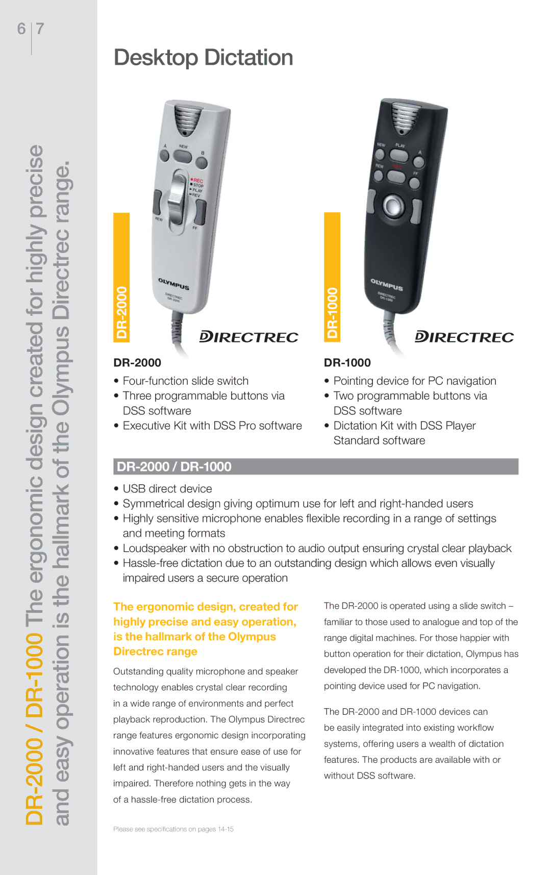 Olympus DS-5000 / DS-5000iD / DS-3400 manual Desktop Dictation, For highly precise Directrec range, Olympus, Operation is 