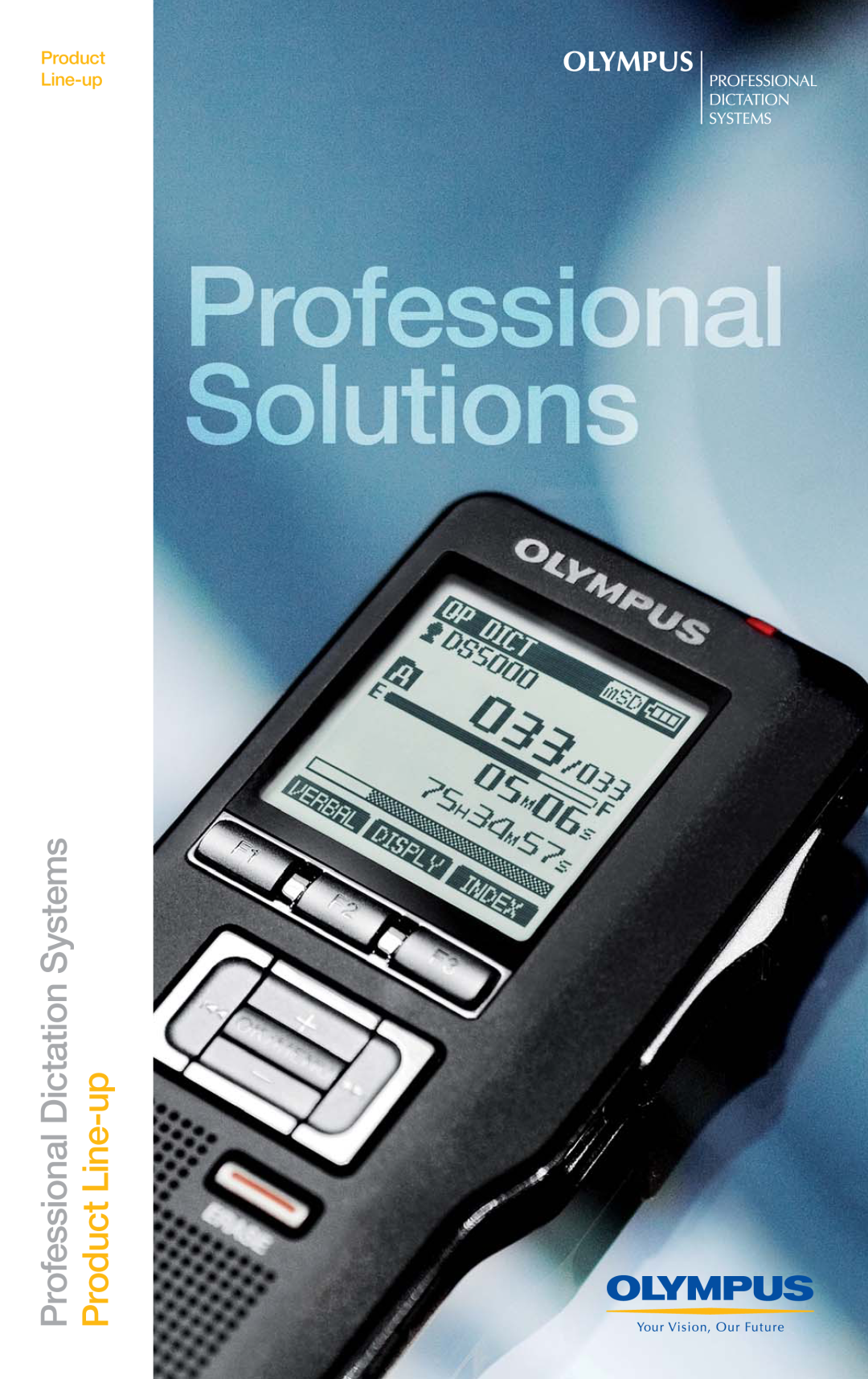 Olympus DS-5000 / DS-5000iD / DS-3400 manual Product Line-up, Professional Dictation Systems 