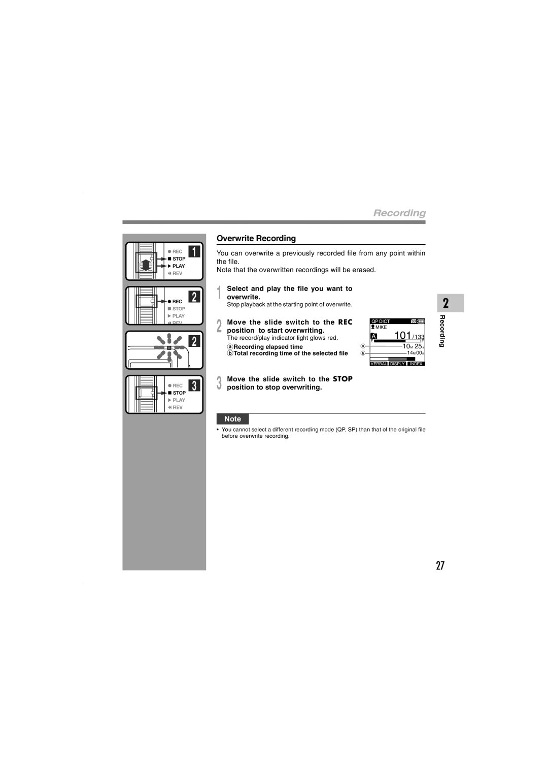 Olympus DS-5000 Overwrite Recording, Select and play the file you want to overwrite, Move the slide switch to the Stop 