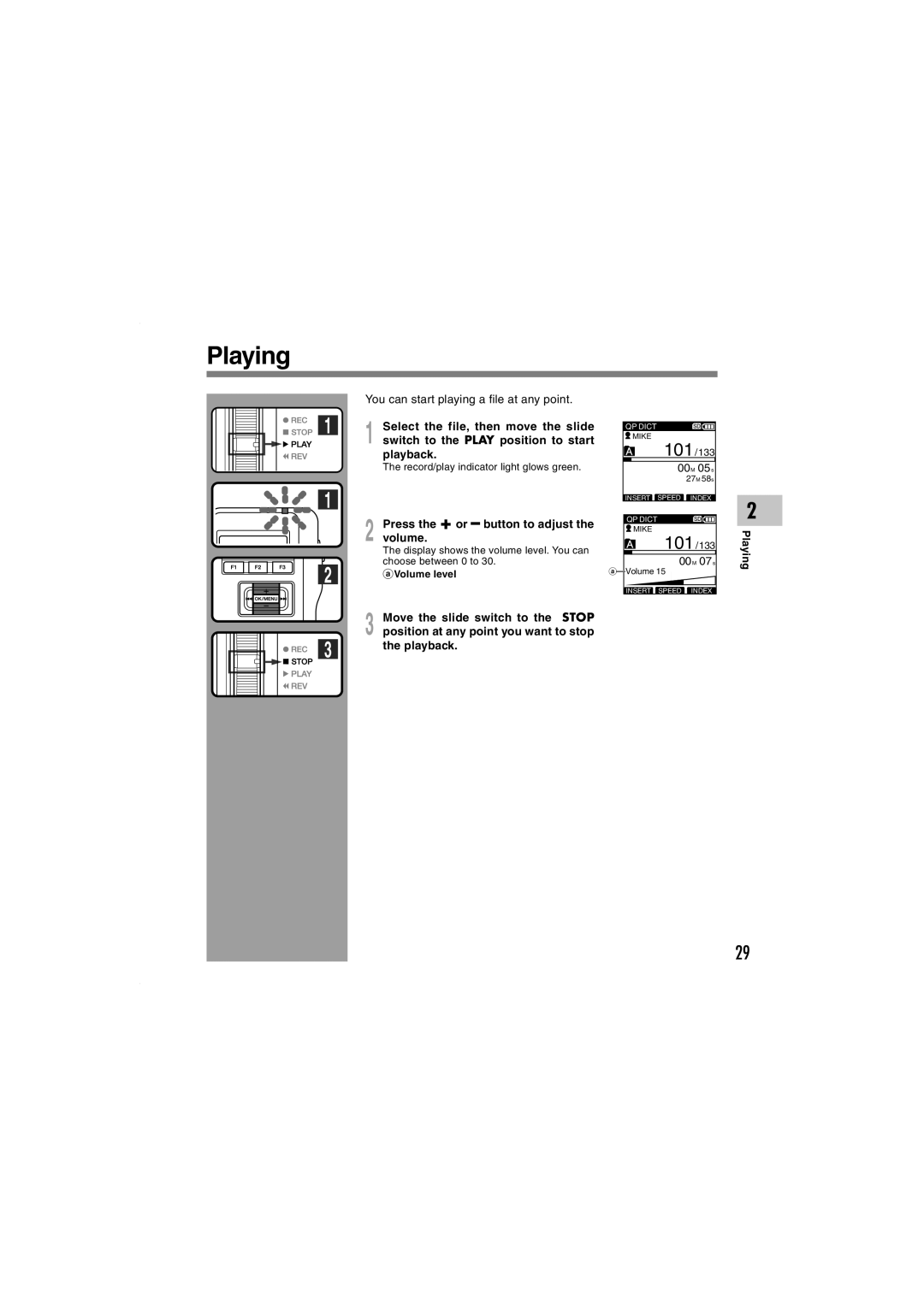 Olympus DS-5000iD manual Playing, Press the + or button to adjust the volume, AVolume level 