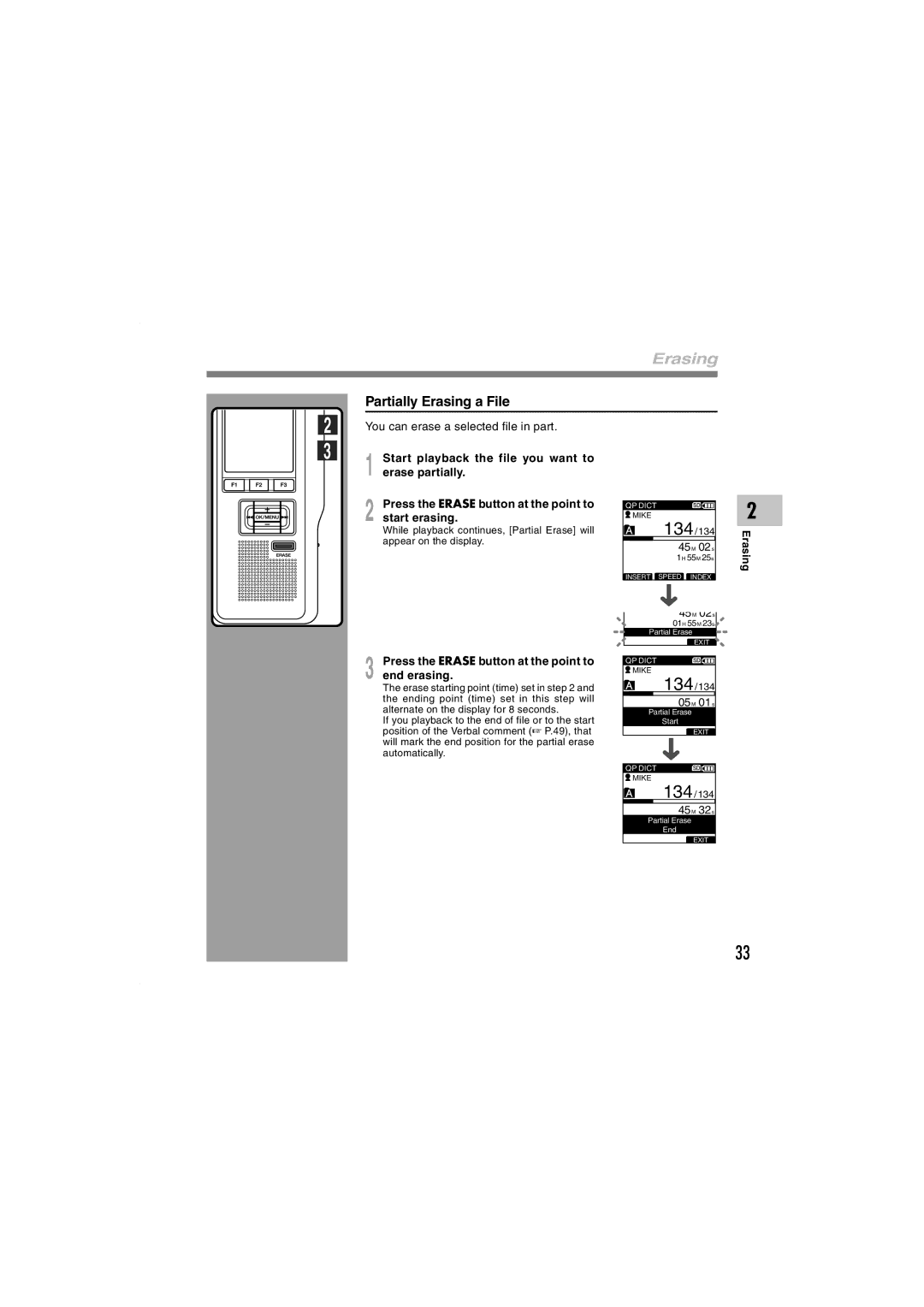 Olympus DS-5000iD manual Partially Erasing a File, Start erasing, End erasing, Press the Erase button at the point to 