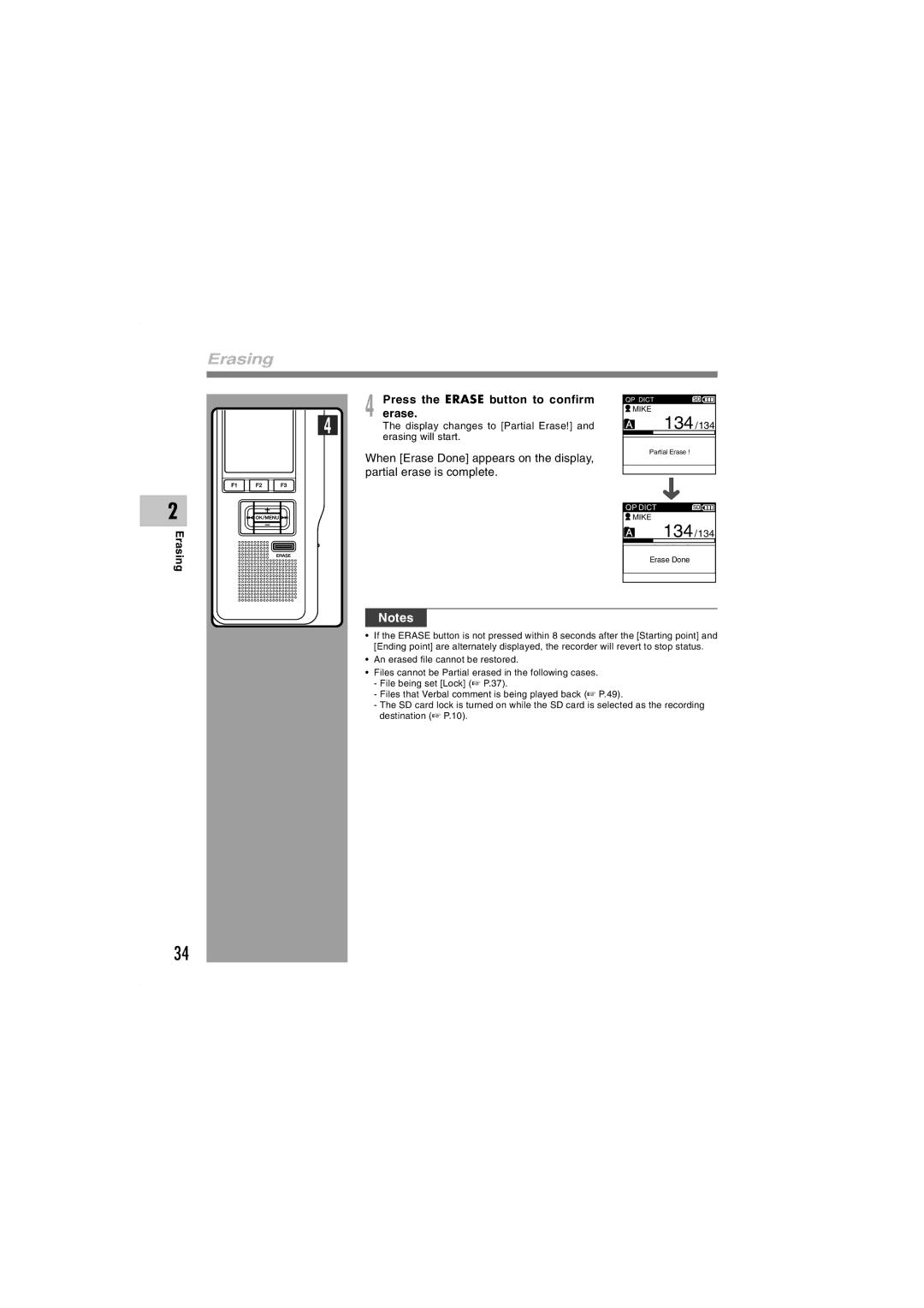 Olympus DS-5000iD manual Press the Erase button to confirm, Display changes to Partial Erase 