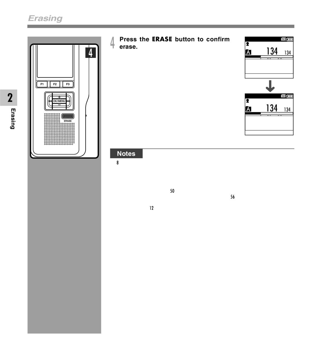 Olympus DS-5000iD manual Press the Erase button to confirm, 1H 20M 35s, Display changes to Partial Erase 