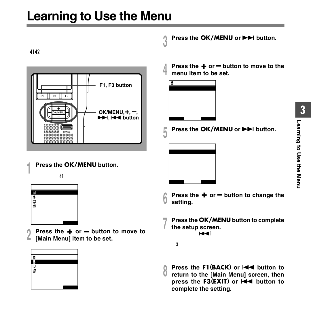 Olympus DS-5000iD manual Learning to Use the Menu, Press the OK/MENU button 