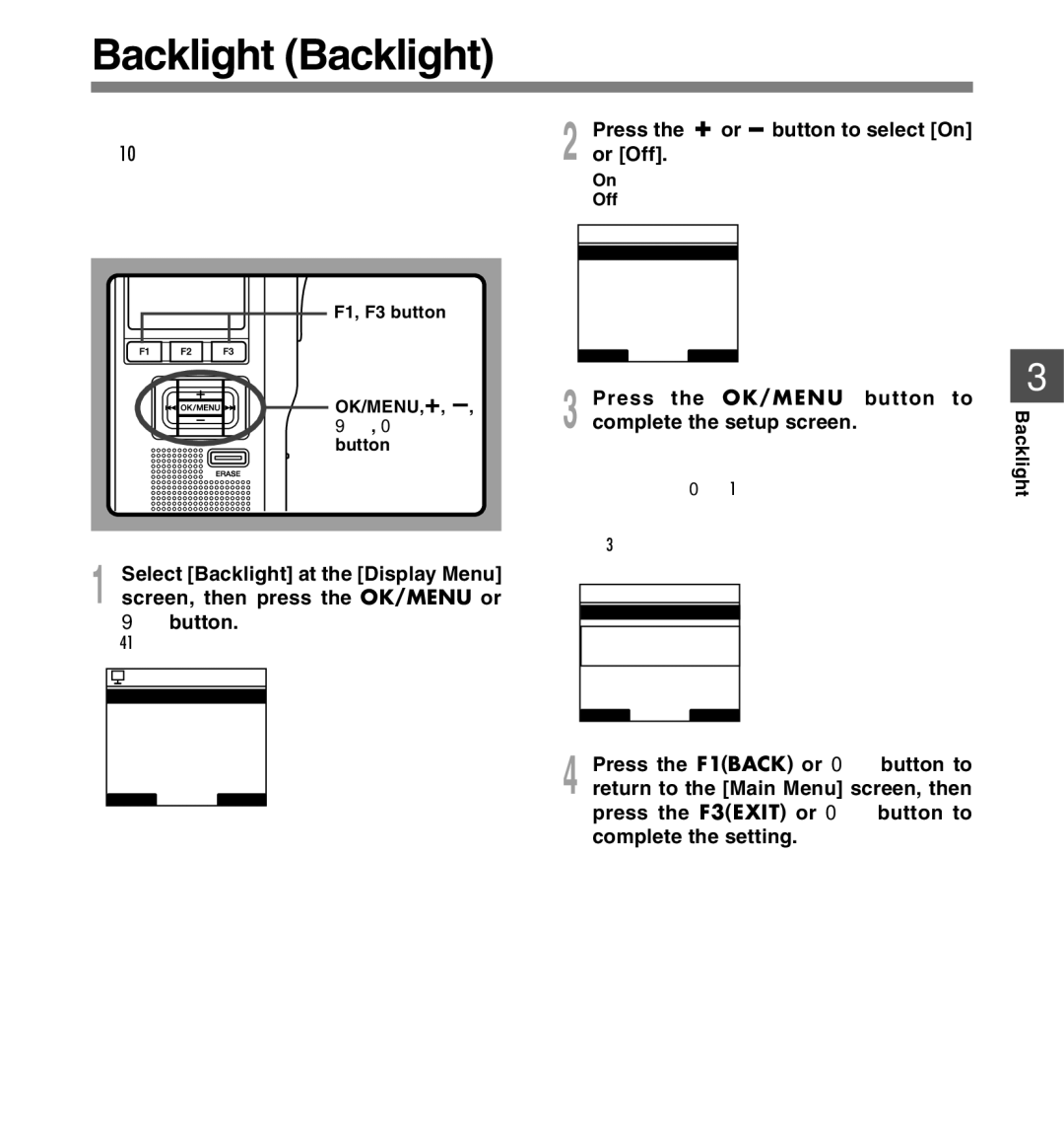 Olympus DS-5000iD manual Backlight Backlight, Press the + or button to select On, Or Off, Press the OK/MENU button to 