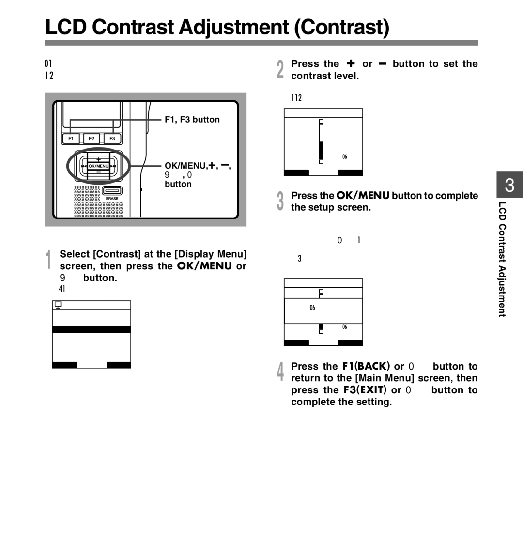 Olympus DS-5000iD manual LCD Contrast Adjustment Contrast, Display contrast can be adjusted from level 01 to 