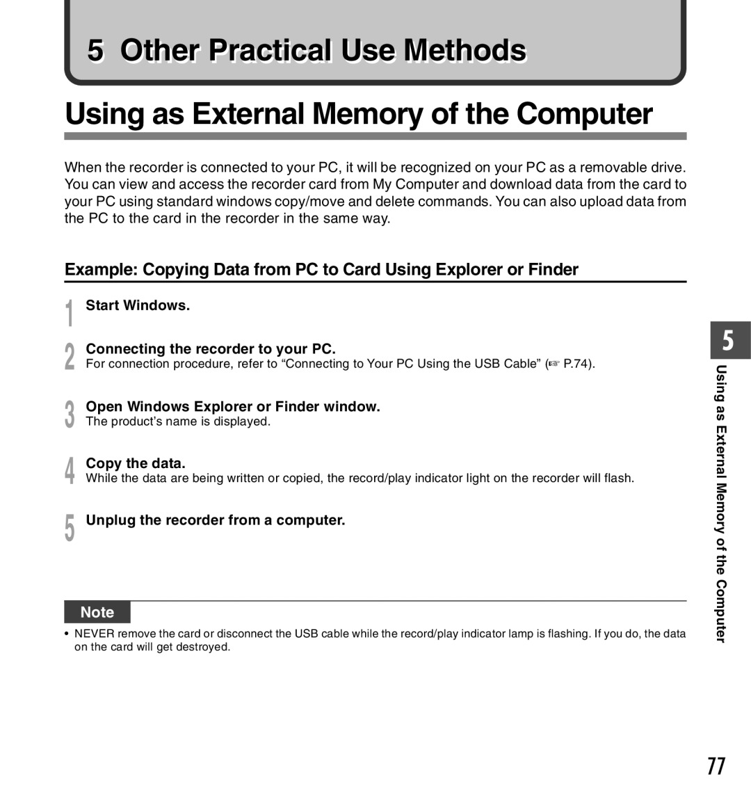 Olympus DS-5000iD manual Connecting the recorder to your PC, Unplug the recorder from a computer 