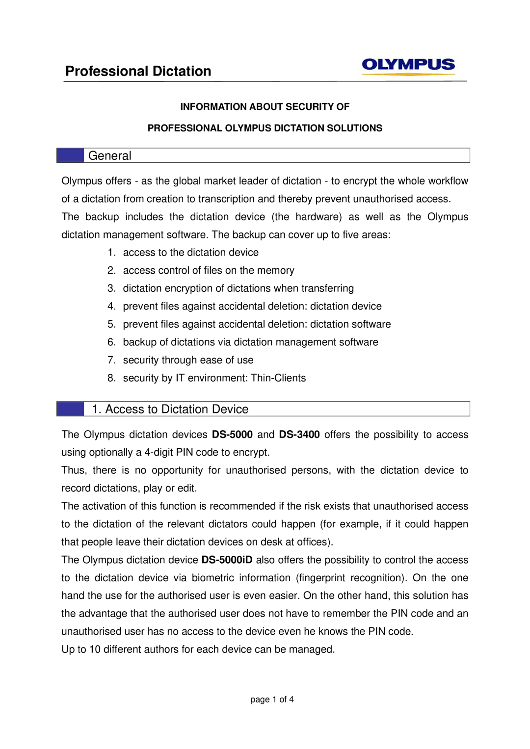 Olympus DS-3400, DS-500iD manual General, Access to Dictation Device 