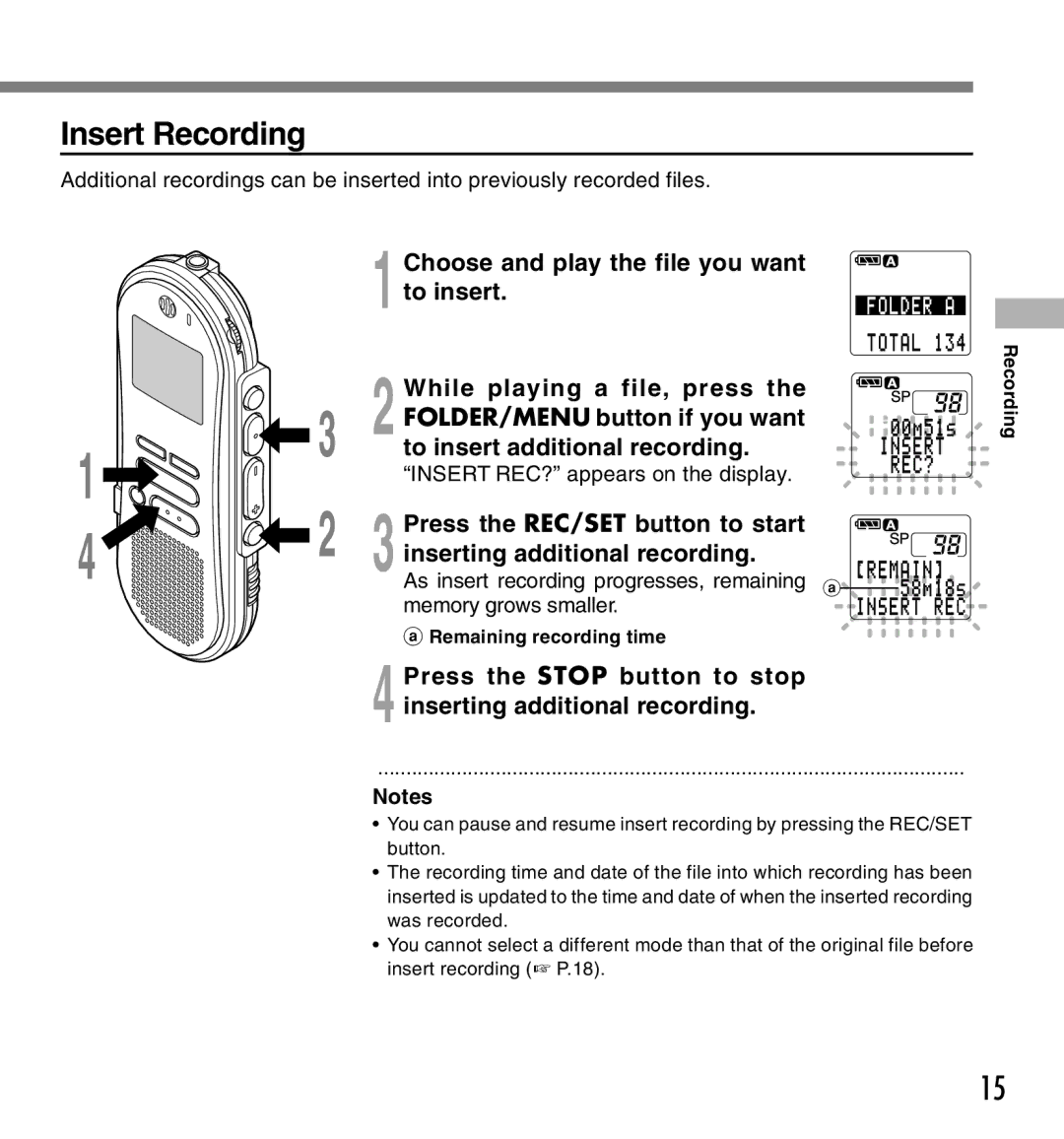 Olympus DS-660 manual Insert Recording, Insert REC? appears on the display 