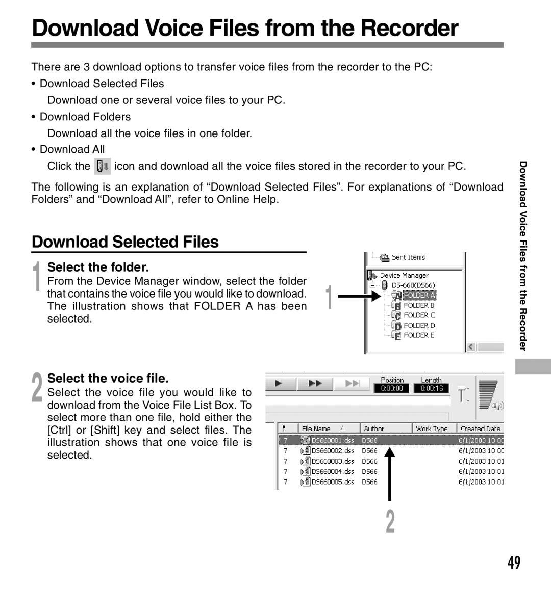 Olympus DS-660 Download Voice Files from the Recorder, Download Selected Files, Select the folder, Select the voice file 