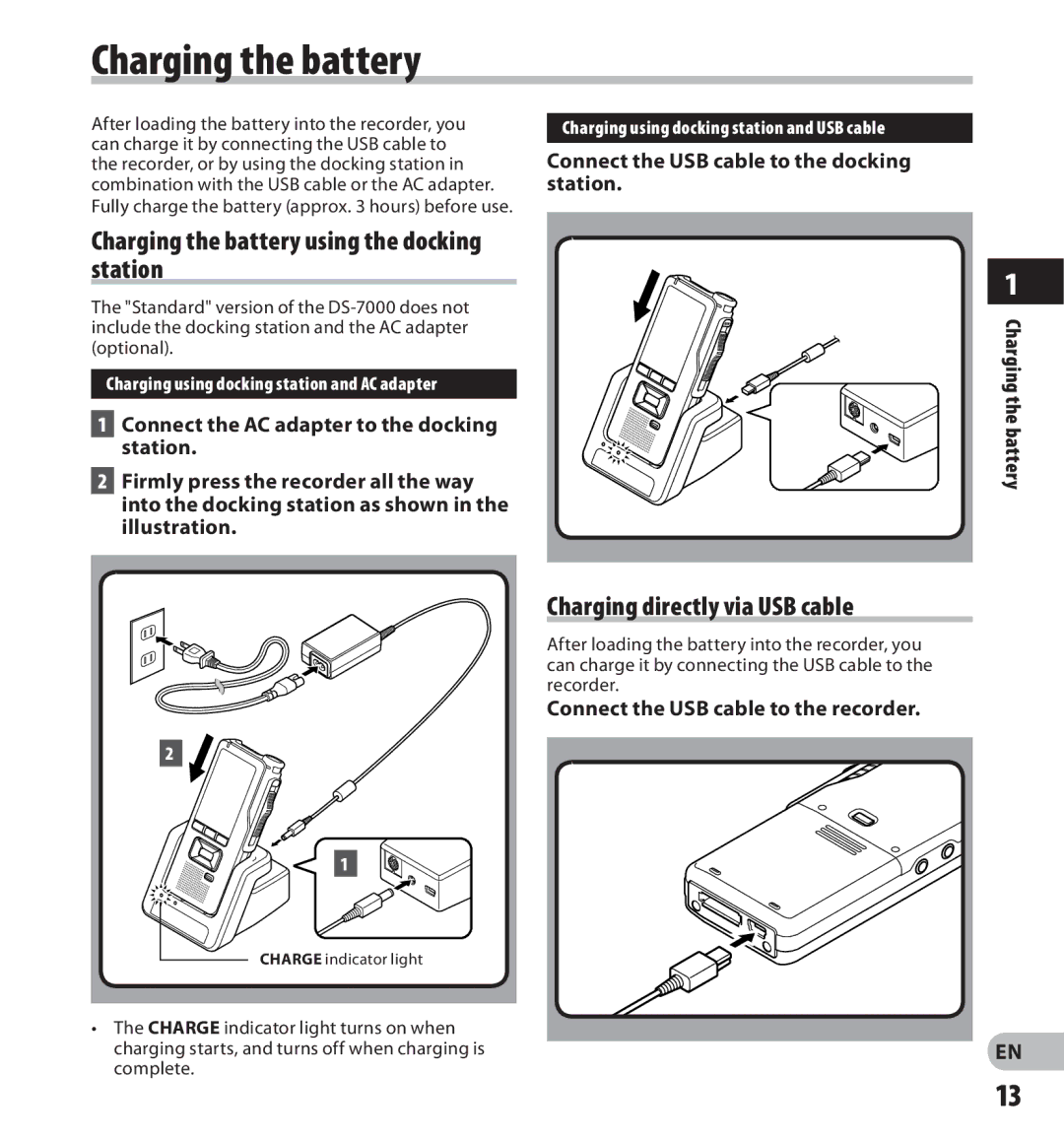 Olympus DS-7000 manual Charging the battery using the docking station, Charging directly via USB cable 