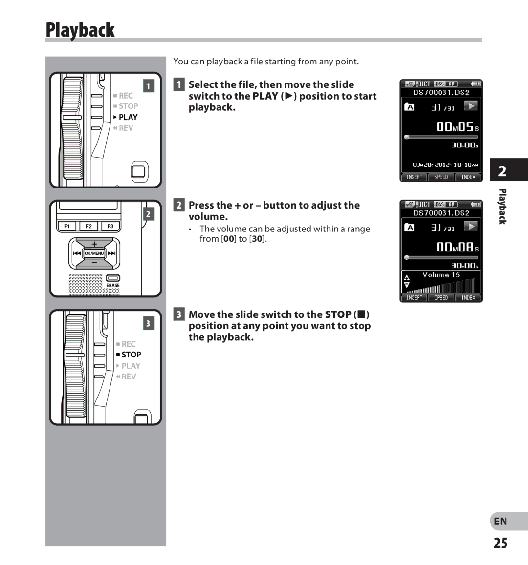 Olympus DS-7000 manual Playback, Select the file, then move the slide, Volume can be adjusted within a range from 00 to 