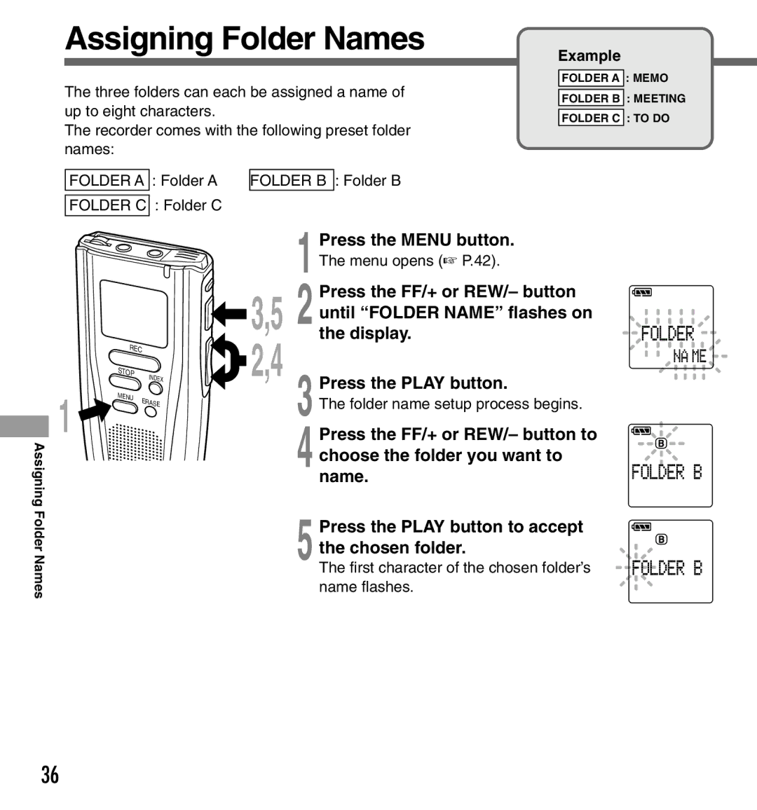 Olympus DS2000 manual Assigning Folder Names, Until Folder Name flashes on, the display, Choose the folder you want to 