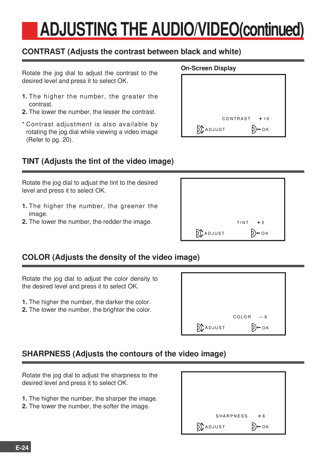 Olympus FMD-150W-US instruction manual Adjusting the AUDIO/VIDEO, Contrast Adjusts the contrast between black and white 