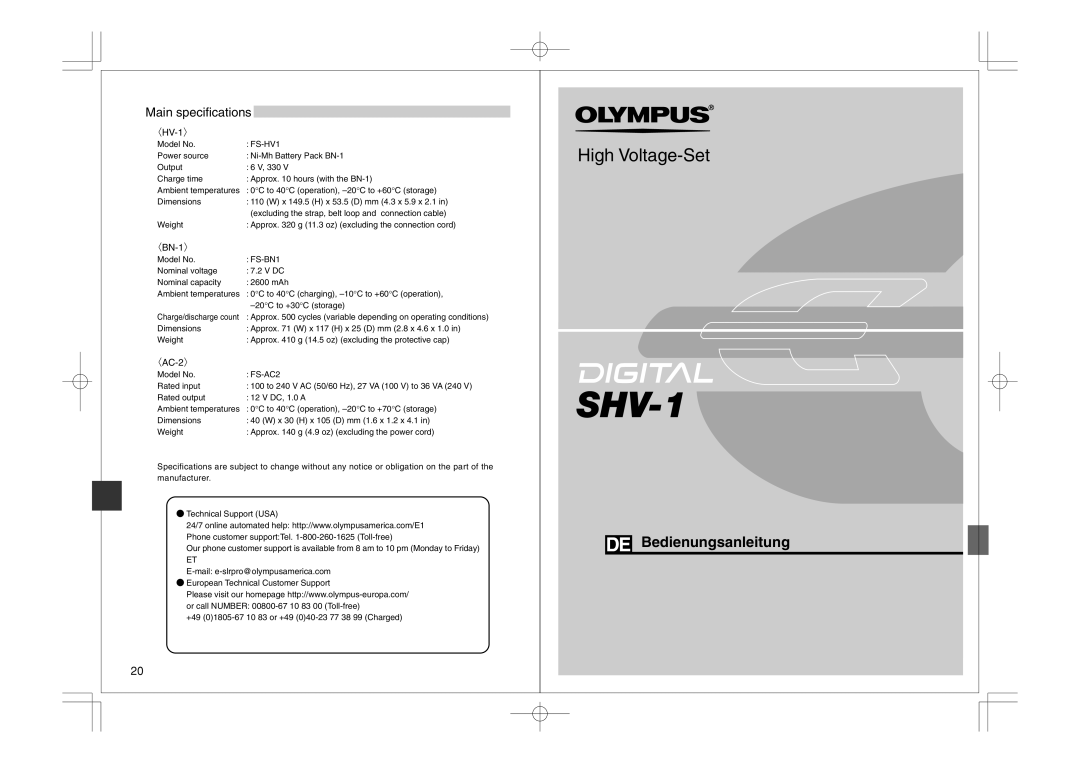 Olympus FS-HV1 manual Main specifications, Model No FS-AC2 Rated input, Approx g 11.3 oz excluding the connection cord 