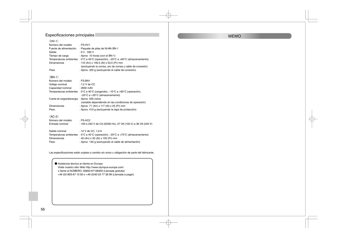 Olympus FS-HV1 manual Especificaciones principales, Memo, Peso Aprox g excluyendo el cable de conexión, Aprox ciclos 