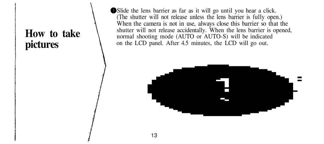 Olympus Infinity Stylus manual How to take pictures, On the LCD panel. After 4.5 minutes, the LCD will go out 