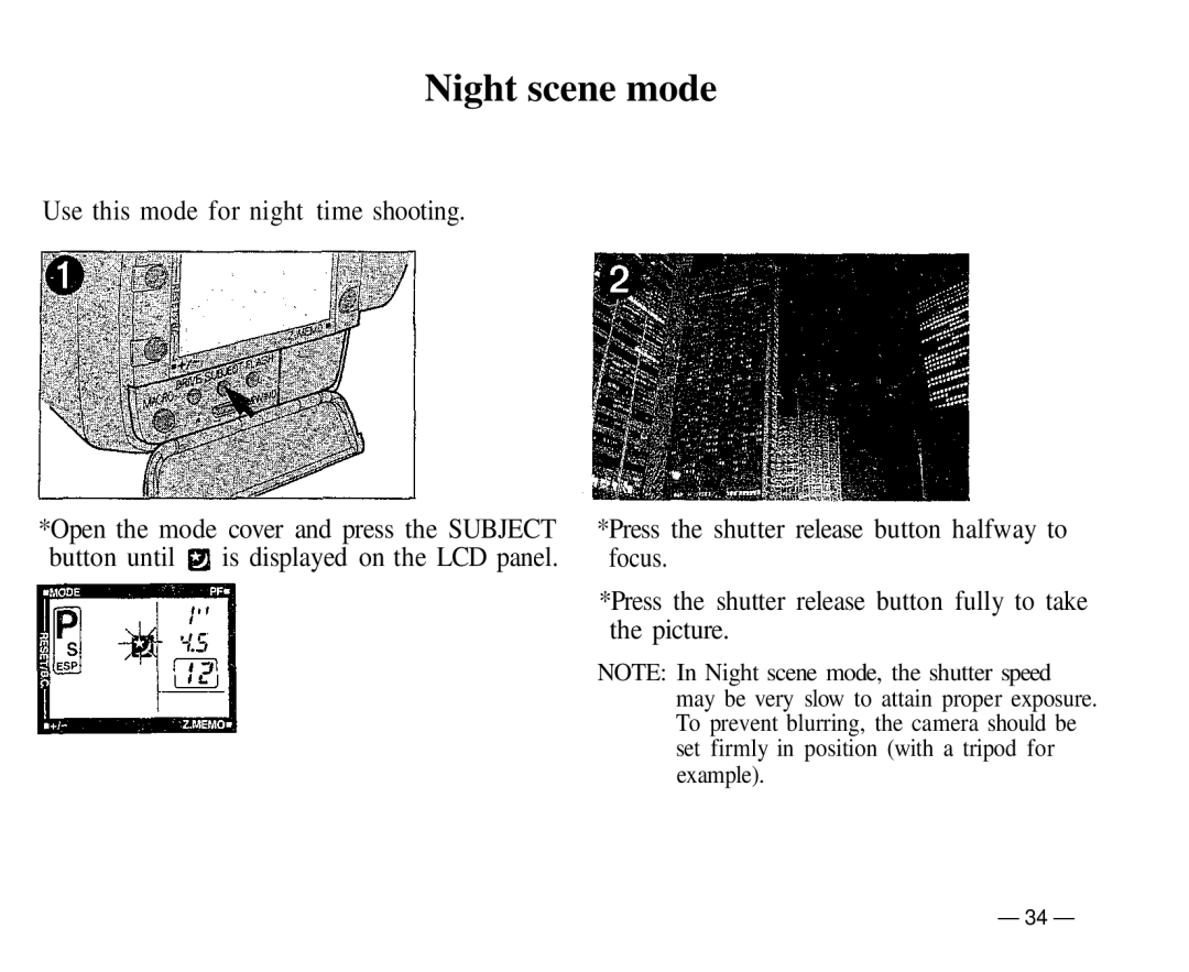 Olympus IS-1 manual Night scene mode, Use this mode for night time shooting 