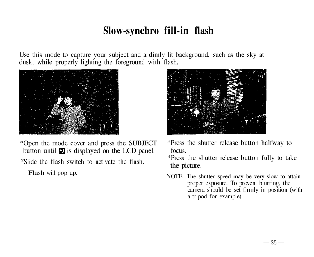 Olympus IS-1 manual Slow-synchro fill-in flash 