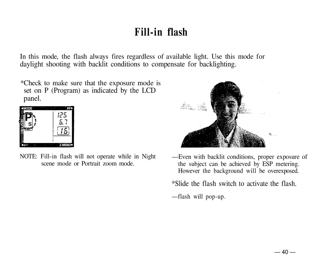 Olympus IS-1 manual Fill-in flash, Scene mode or Portrait zoom mode 