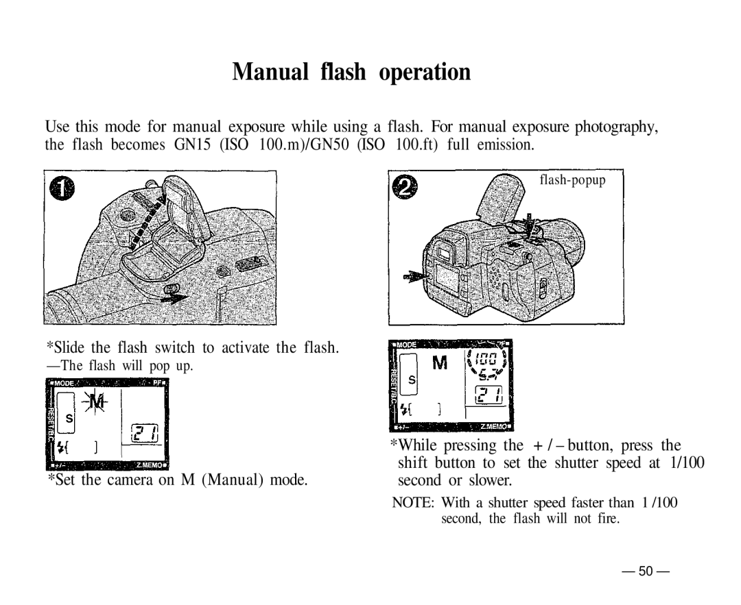 Olympus IS-1 manual Manual flash operation, Slide the flash switch to activate the flash 