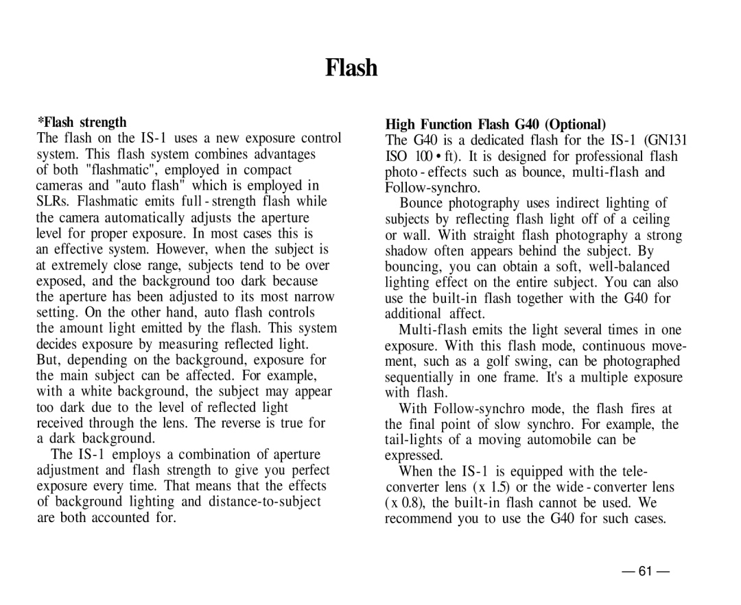 Olympus IS-1 manual Flash strength, High Function Flash G40 Optional 