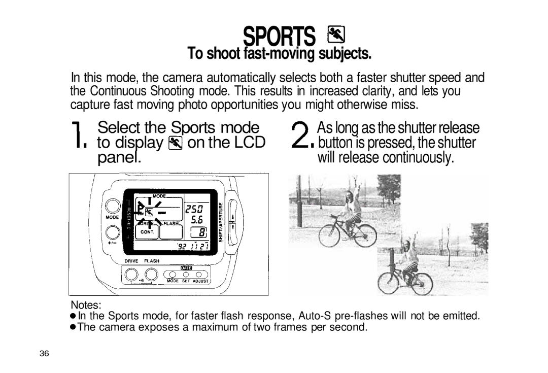 Olympus iS-3 DLX manual To shoot fast-moving subjects, Select the Sports mode to display on the LCD panel 