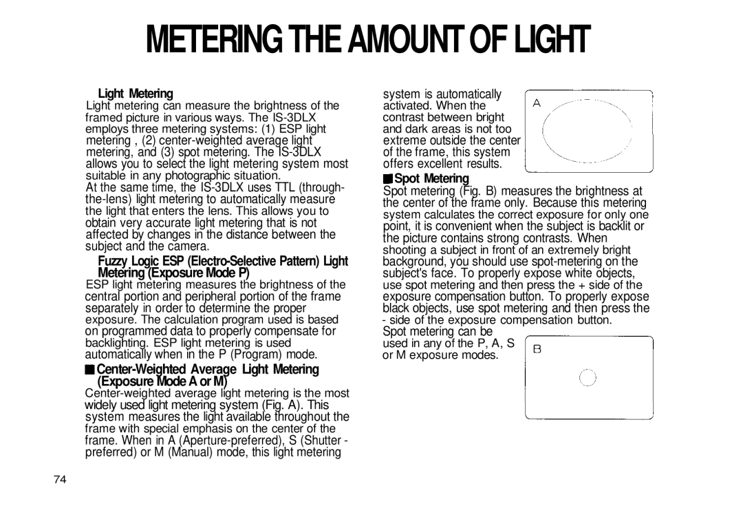 Olympus iS-3 DLX manual On programmed data to properly compensate for, Automatically when in the P Program mode 