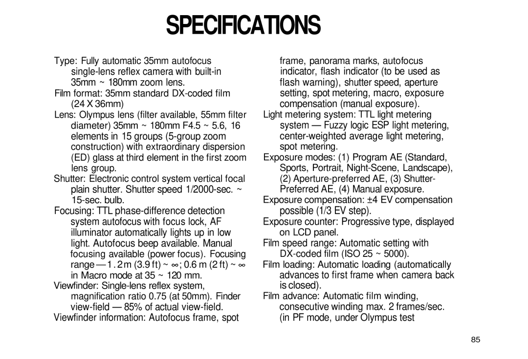 Olympus iS-3 DLX manual Specifications, Frame, panorama marks, autofocus 