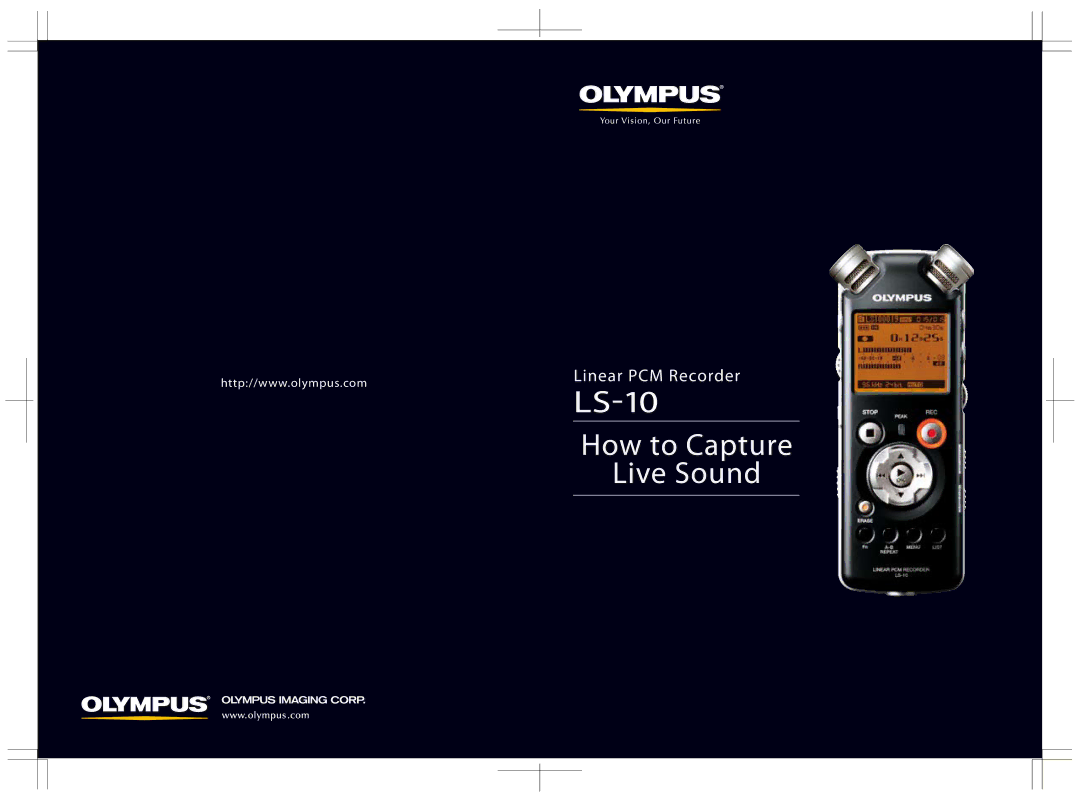 Olympus LS-10 manual How to Capture Live Sound 