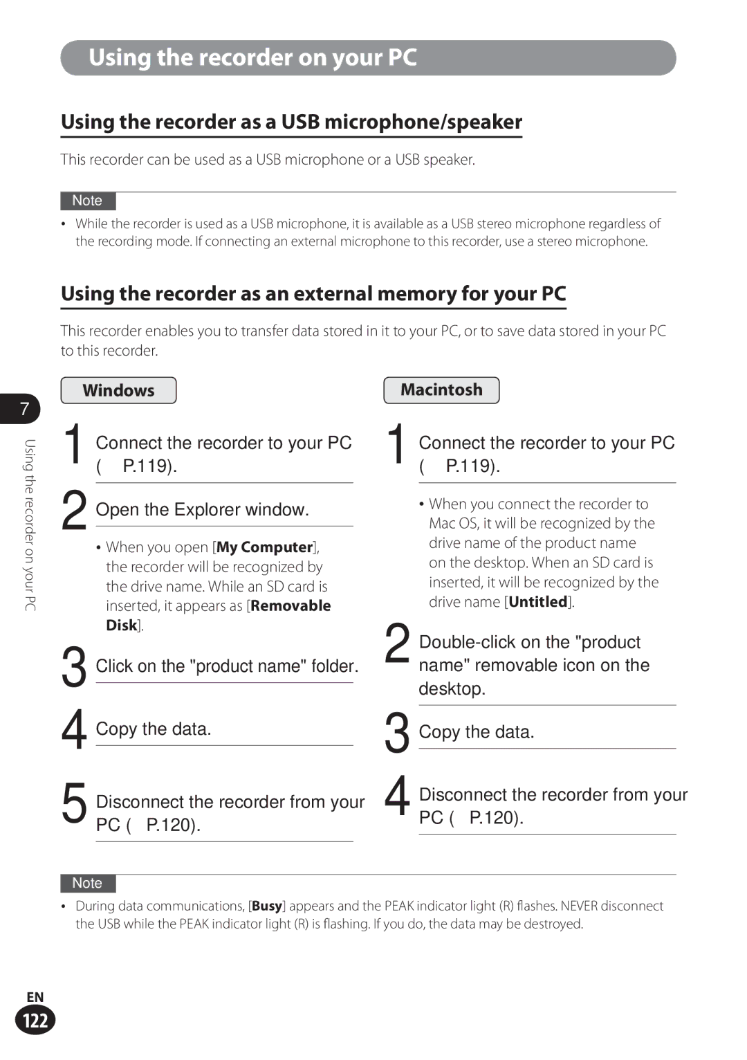 Olympus LS-100 Using the recorder as a USB microphone/speaker, Using the recorder as an external memory for your PC 