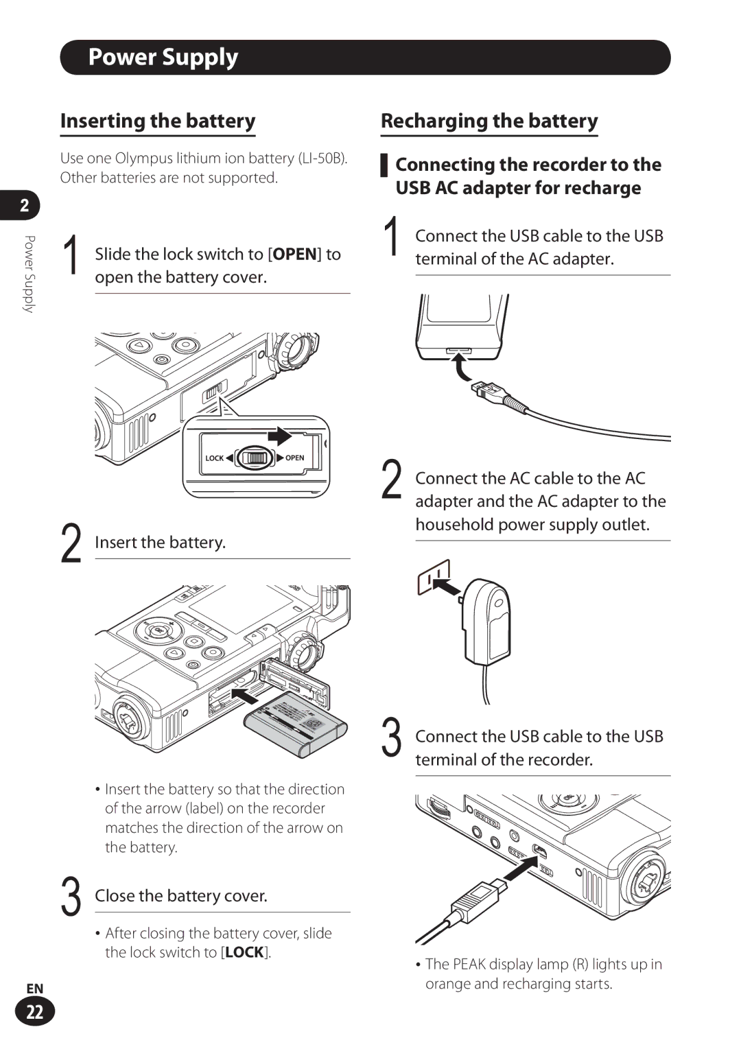 Olympus LS-100 user manual Power Supply, Inserting the battery, Recharging the battery 