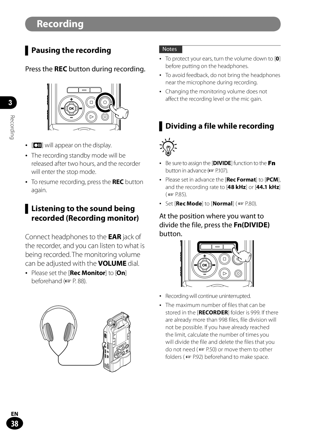 Olympus LS-100 user manual Pausing the recording 