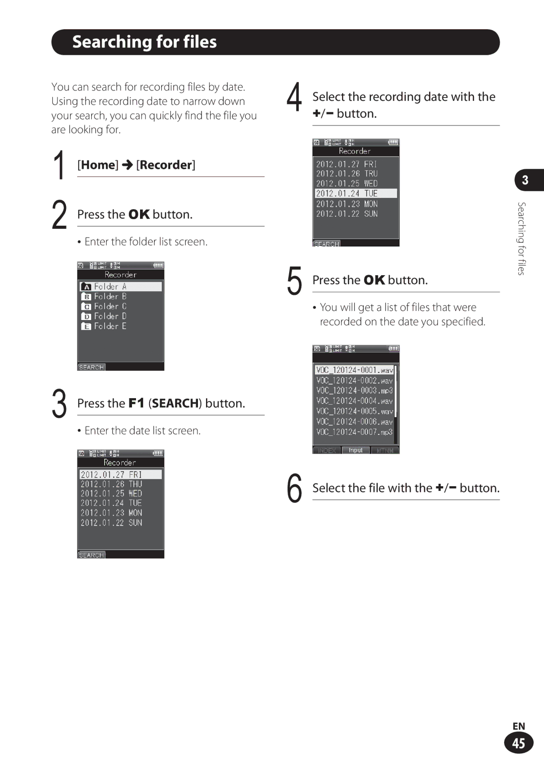 Olympus LS-100 user manual Searching for files, Home Recorder, Press the OK button, Press the F1 Search button 