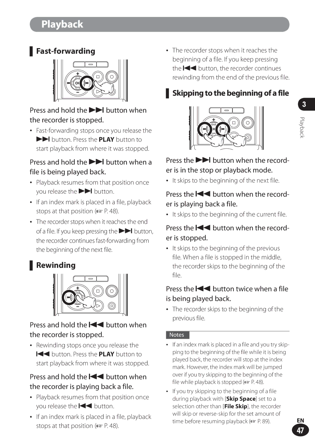 Olympus LS-100 user manual Fast-forwarding, Rewinding, Skipping to the beginning of a file 