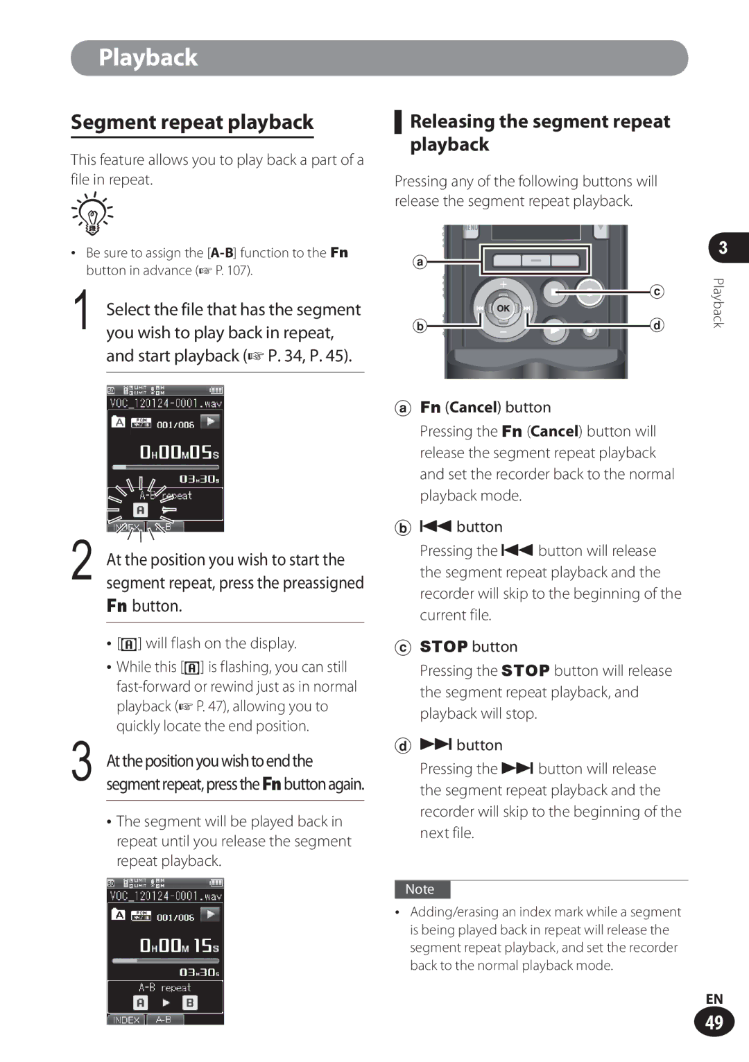 Olympus LS-100 user manual Segment repeat playback, Releasing the segment repeat playback, Will flash on the display 