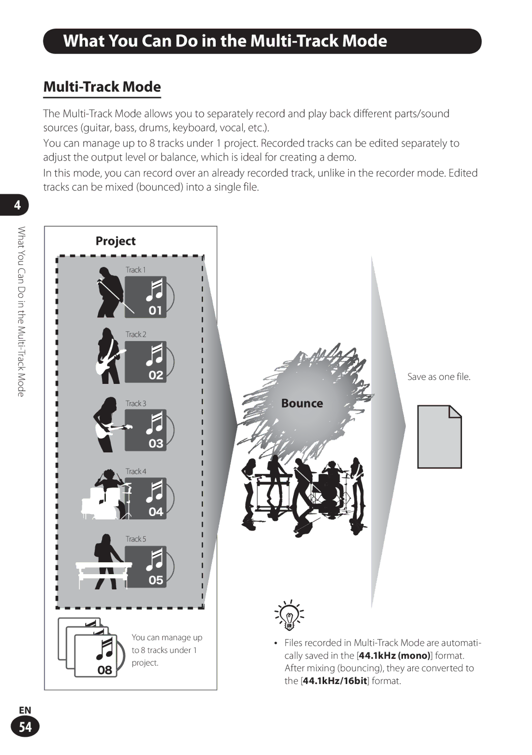 Olympus LS-100 user manual What You Can Do in the Multi-Track Mode, Project, Bounce, Save as one file 