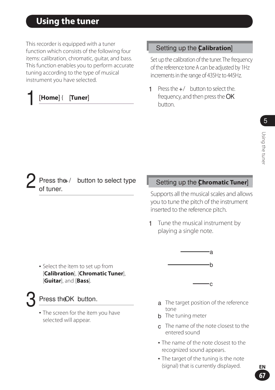 Olympus LS-100 user manual Using the tuner, Home Tuner 