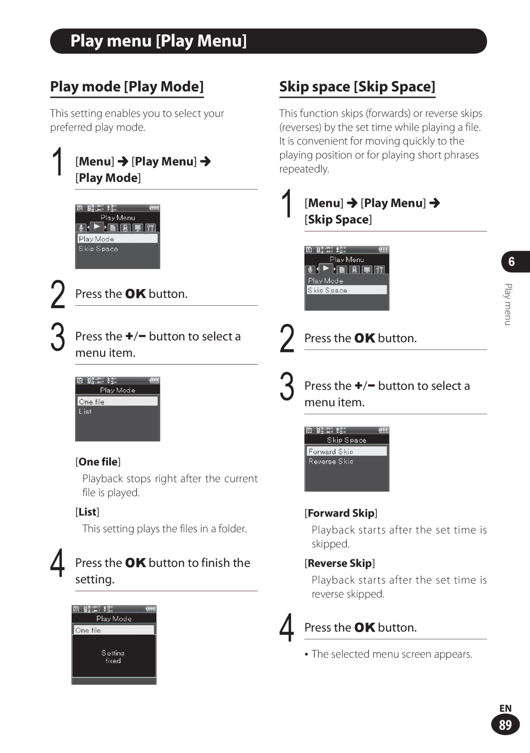 Olympus LS-100 user manual Play menu Play Menu, Play mode Play Mode, Skip space Skip Space, Menu Play Menu Play Mode 