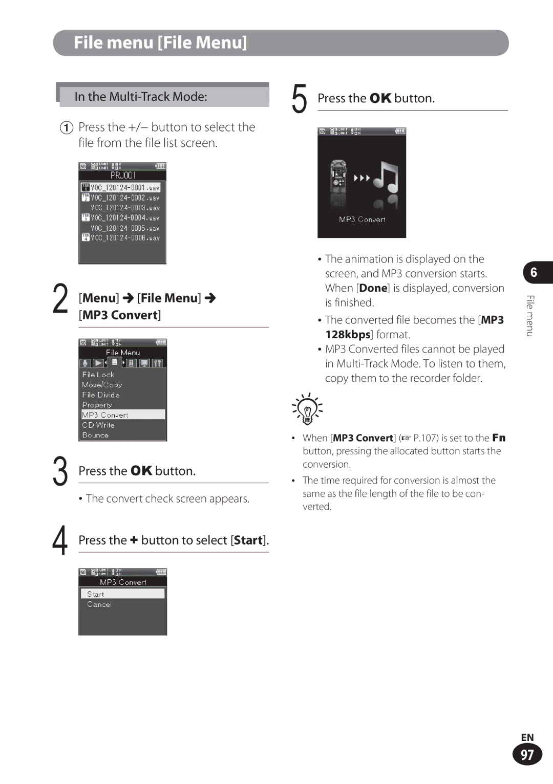 Olympus LS-100 user manual Menu File Menu MP3 Convert, Press the + button to select Start Press the OK button 