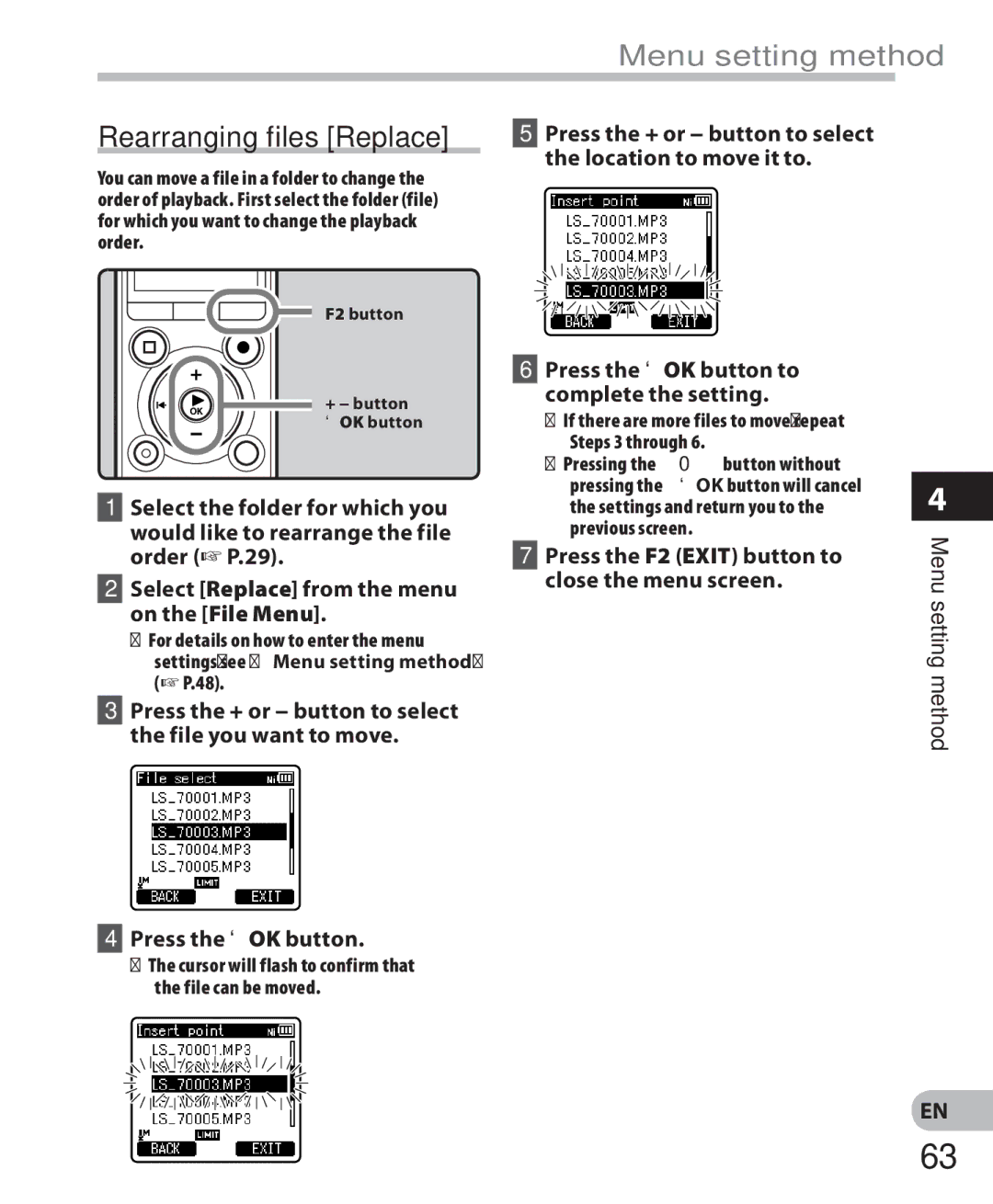 Olympus LS-7 Rearranging files Replace, Press the F2 Exit button to close the menu screen, F2 button + − button `OK button 