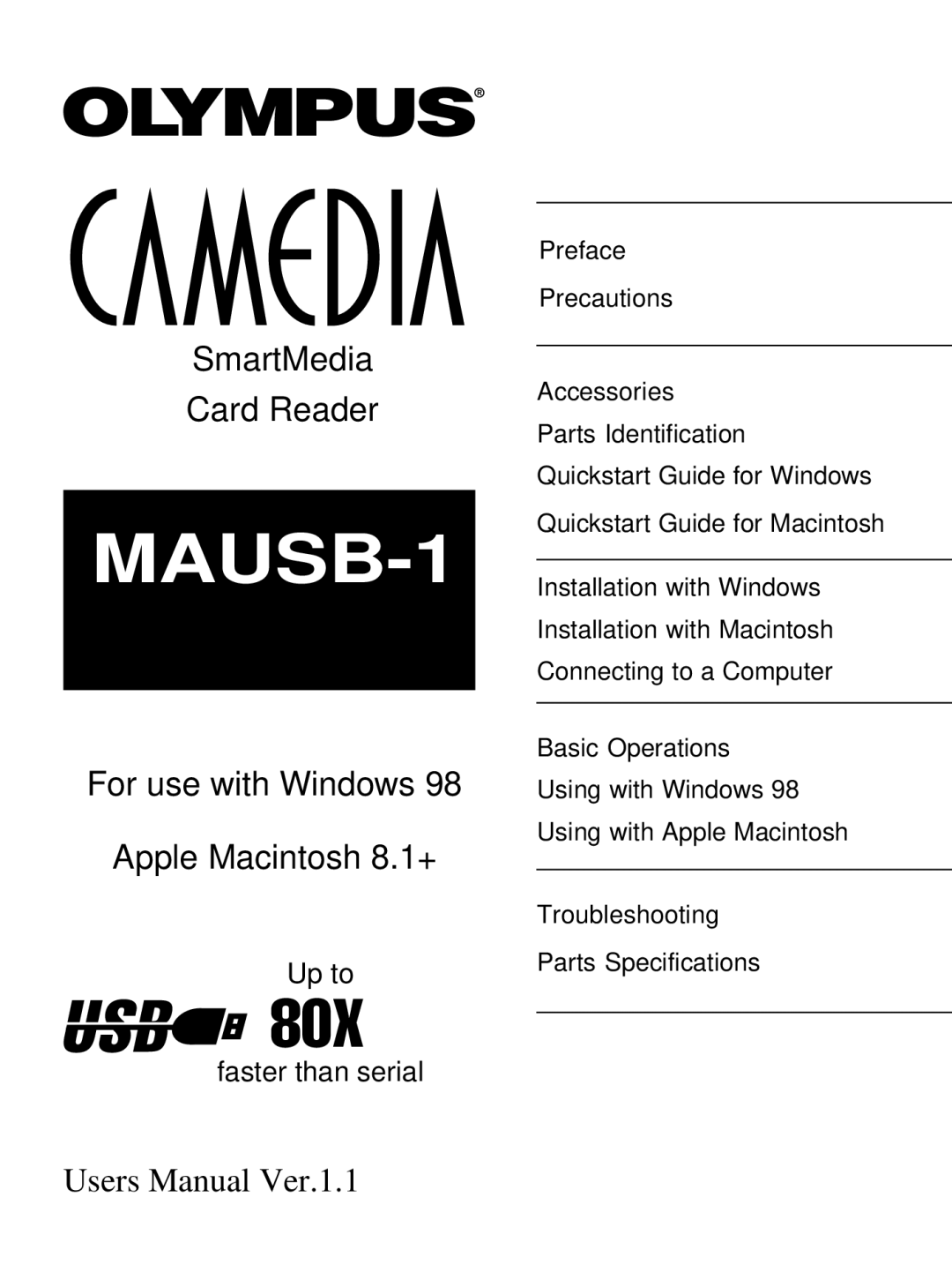 Olympus MAUSB-1 user manual Up to, Faster than serial 