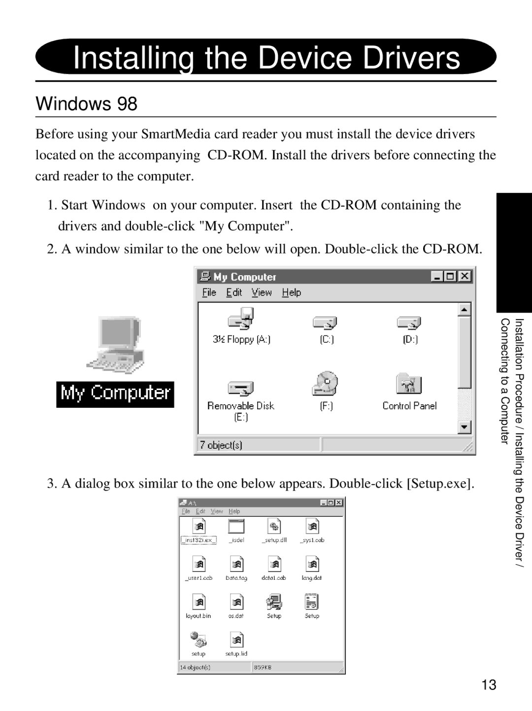 Olympus MAUSB-1 user manual Installing the Device Drivers, Windows 